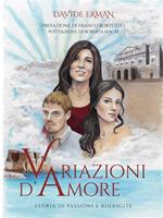 Variazioni d'amore - Storia di passioni e rinascite