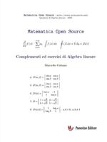 Complementi ed esercizi di algebra lineare