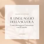 Il linguaggio della scuola