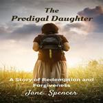 The Prodigal Daughter