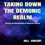 Taking down the Demonic Realm