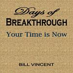 Days of Breakthrough