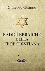 Radici ebraiche della fede cristiana