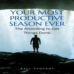 Your Most Productive Season Ever