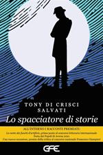 Lo spacciatore di storie