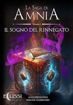 saga di Amnia. Vol. 1: saga di Amnia