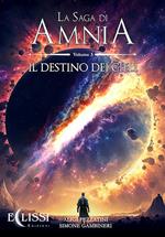 saga di Amnia. Vol. 3: saga di Amnia