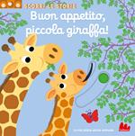 Buon appetito, piccola giraffa! Scorri le storie. Ediz. a colori