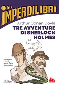 Tre avventure di Sherlock Holmes