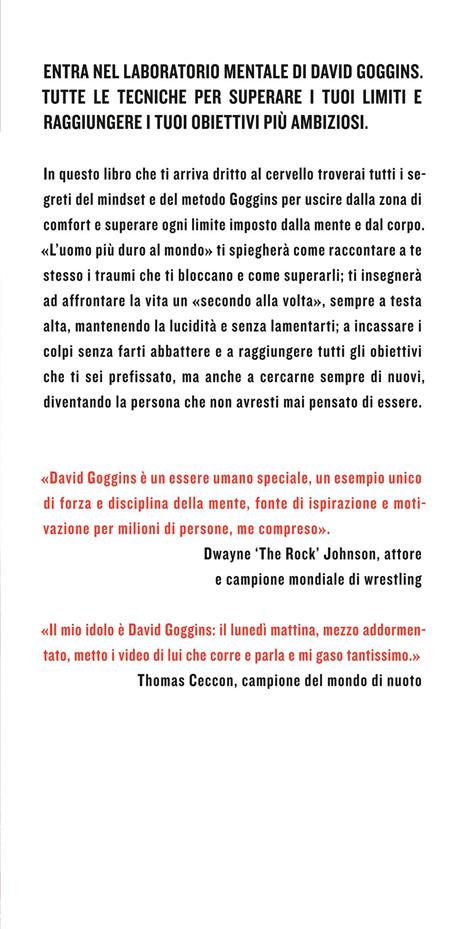 Never finished. Libera la tua mente e vinci la tua guerra con te stesso - David Goggins - 2