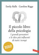 Il piccolo libro della psicologia