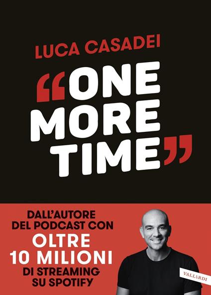 One more time. Storie di rinascita per imparare a cadere meglio - Luca Casadei - ebook