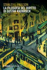 La filosofia del diritto di Gustav Radbruch