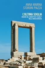 L' ultima soglia. origine del concetto di «aldilà» nella Grecia arcaica