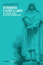 Attraverso e oltre il limite. Sulla nozione di Fides nell'opera di Giordano Bruno