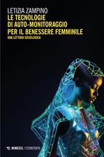 Tecnologie di auto-monitoraggio per il benessere femminile. Una lettura sociologica