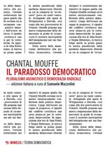 Il paradosso democratico. Pluralismo agnostico e democrazia radicale