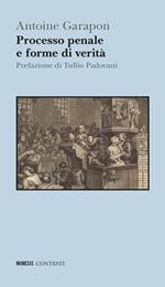 Processo penale e forme di verità