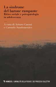 Libro La sindrome del barone rampante. Ritiro sociale e psicopatologia in adolescenza