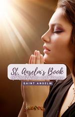 Saint Anselm´s Book of Meditations and Prayers