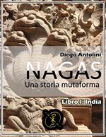 Nagas. Una storia mutaforma