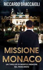 Missione Monaco