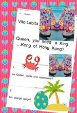 Queen, you need a King... Kong of Hong Kong?. La Queen vuole uno scimmione? Un orango tango?