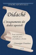 Didaché. L'insegnamento dei dodici apostoli