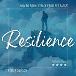 Resilience