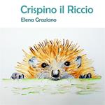 Crispino il Riccio. Le favole di Hely