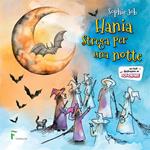 Hania, strega per una notte. Storia da colorare