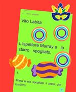 L' ispettore Murray e lo sbirro spogliato