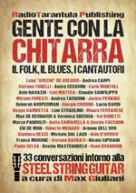 Gente con la chitarra. Il folk, il blues, i cantautori