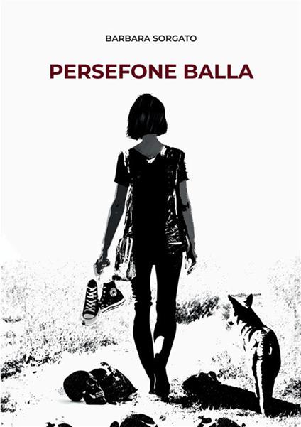 Persefone balla - Barbara Sorgato - copertina