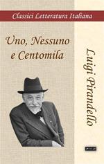 Uno, nessuno e centomila