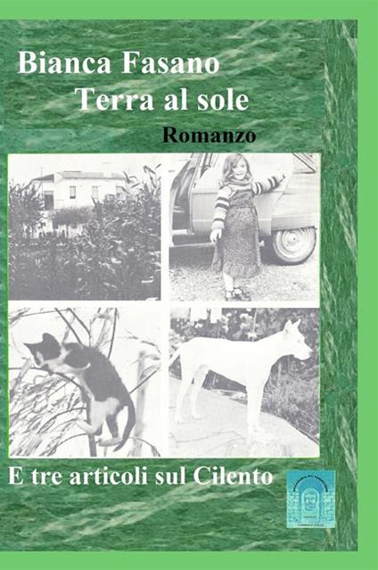 Terra al sole. Nuova ediz. - Bianca Fasano - copertina