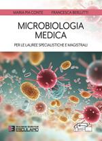 Microbiologia medica per le lauree specialistiche e magistrali