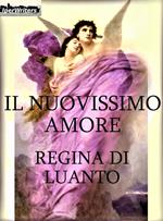 Il nuovissimo amore