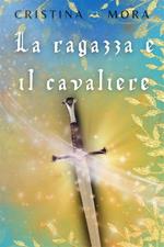 La ragazza e il cavaliere