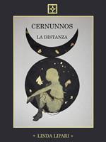 La distanza. Cernunnos