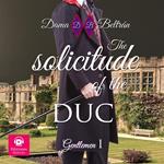 The solitude of the Duke