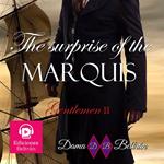 The surprise of the Marquis