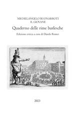 Quaderno delle rime burlesche. Ediz. critica