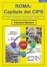 Roma. Capitale dei CIPS