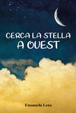 Cerca la stella a ovest