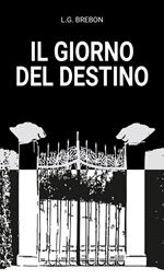 Il giorno del destino