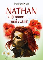 Nathan e gli amori mai svaniti