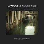 Venezia a modo mio