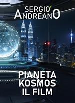 Pianeta Kosmos. Il film