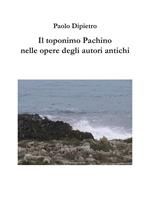 Il toponimo Pachino nelle opere degli autori antichi